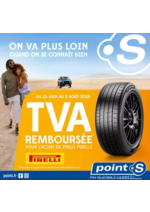 Promos et remises  : Jusqu'au 2 août, Point S vous rembourse la TVA pour l'achat de pneus Pirelli !