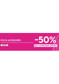 Prospectus SAGA Cosmétiques TOULON : FOCUS ACCESSOIRES