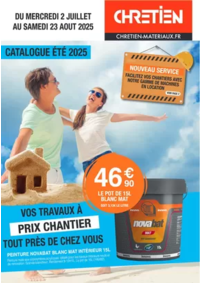 Prospectus CHRETIEN MATERIAUX Tincques : CATALOGUE ÉTÉ 2025