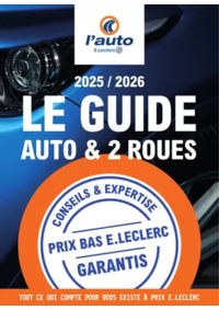 Prospectus L'auto E.Leclerc ST MEDARD EN JALLES : GUIDE EQUIPEMENT AUTO 2025/2026