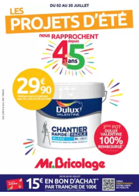 Prospectus Mr Bricolage L'ARBRESLE : LES PROJETS D'ÉTÉ nous RAPPROCHENT depuis 45 ans