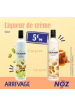 Prospectus NOZ : ARRIVAGE Liqueur de crème