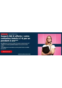 Prospectus Société Générale ASNIERES-SUR-SEINE 34 GD RUE CH DE GAULLE : Jusqu'à 160 € offerts + votre cotisation Sobrio à 1 € par an pendant 2 ans