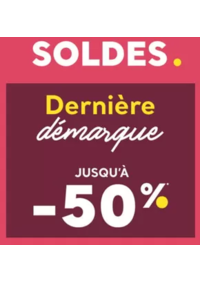 Prospectus Cache cache PITHIVIERS ZAC LECLERC LOT N°5 RUE RENE CASSIN : DERNIÈRE DÉMARQUE Soldes jusqu'à -50%