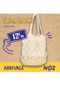 Prospectus Noz Craon : ARRIVAGE Sac en crochet