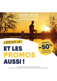 Prospectus Pacific Pêche TOULOUSE - AUCAMVILLE : L’été est là ! Et les promos aussi !