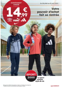 Prospectus Sport 2000 OLIVET : Votre pouvoir d’achat fait sa rentrée
