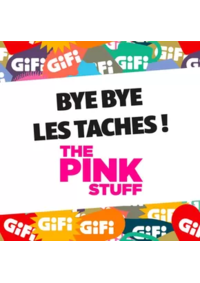 Prospectus Gifi NEUVILLE SUR SAONE : Votre maison n’a jamais été aussi pink & clean ! Le kit The Pink Stuff, c’est LE secret pour tout fa