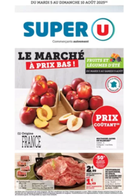Prospectus Super U RETIERS : Le marché à prix bas!