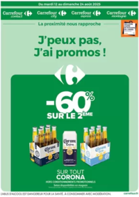 Prospectus Carrefour Drive GODERVILLE : J'PEUX PAS J'AI PROMOS DU 12 AU 24 AOÛT