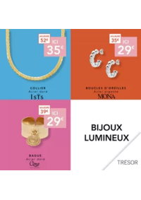 Prospectus Trésor Bijoux NIMES LES HALLES : Bijoux Luminesux