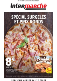 Prospectus Intermarché Super Passins : S34 - R5 - SURGELES/PRIX RONDS
