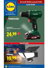 Prospectus Lidl SIGEAN : Profitez d'outils puissants et fiables Parkside à des prix exceptionnels chez Lidl.