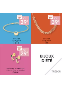 Prospectus Trésor Bijoux NOYELLES GODAULT : BIJOUX D'ÉTÉ