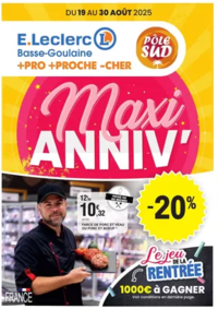 Prospectus E.Leclerc BASSE GOULAINE : ANNIVERSAIRE #1