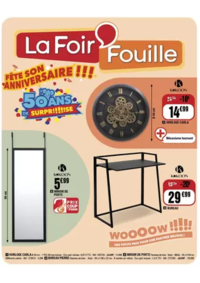 Prospectus La Foir'Fouille GEISPOLSHEIM : Fête son anniversaire !!!