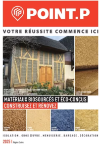 Prospectus Point P COURVILLE SUR EURE : Catalogue biosourcés Région Centre