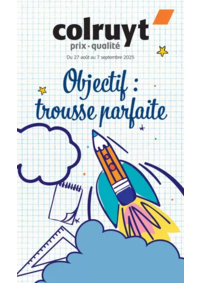 Prospectus Colruyt POLIGNY : Objectif : trousse parfaite