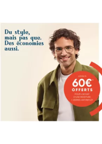 Prospectus Les opticiens mutualistes : Jusqu'a 60€* offerts sur l’achat d’une monture + verres antireflets