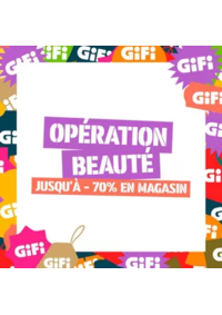 Prospectus Gifi GAILLAC : Jusqu'à -70% en magasin sur une sélection d'articles beauté !