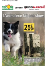 Prospectus Tridôme : L'animalerie fait son show