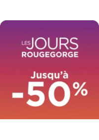 Prospectus RougeGorge Lingerie LE MANS : Les jours RougeGorge