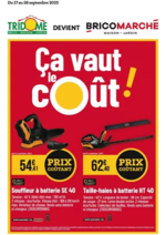 Prospectus Tridôme : Ça vaut le coût!
