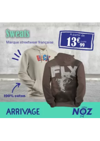 Prospectus Noz Fourmies : ARRIVAGE Marque streetwear française