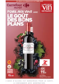 Prospectus Carrefour Drive CLAYE-SOUILLY : LA FOIRE AUX VINS, LE GOÛT DES BONS PLANS