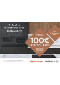 Prospectus Boulanger Trélissac : OFFRE De Dietrich: jusqu'à 100€ remboursés !