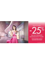 Promos et remises  : -25% SUR LES PRODUITS MAQUILLAGE ET SOIN
