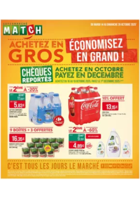 Prospectus Supermarchés Match Bouxwiller : ACHETEZ EN GROS ÉCONOMISEZ EN GRAND !