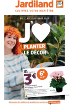 Prospectus Jardiland : J'AIME PLANTER LE DÉCOR