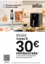 Prospectus UBALDI : Jusqu'à 30 € remboursés sur les mixeurs plongeants et les Airs Fryers Braun