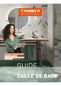 Prospectus Point P COURNONTERRAL : Guide Revêtements salle de Bain 2025