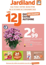 Prospectus Jardiland : LES 12J QUI SECOUENT VOTRE AUTOMNE