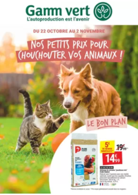 Prospectus Gamm vert SALLANCHES : Nos petits prix pour chouchouter vos animaux !