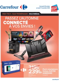 Prospectus Carrefour Contact Monségur : PASSEZ L'AUTOMNE CONNECTÉ À VOS ENVIES !