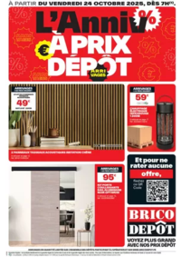 Prospectus Brico Dépôt SARREBOURG : L’Anniv à prix dépôt !