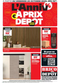 Prospectus Brico Dépôt PLOUER-SUR-RANCE : L’Anniv à prix dépôt !