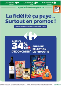 Prospectus Carrefour Contact AIGUEBELLE : LA FIDÉLITÉ ÇA PAYE...SURTOUT EN PROMOS !