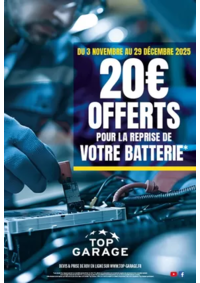 Prospectus Top Garage GARAGE VINCENT : Chez Top Garage, du 3 novembre au 29 décembre, nous vous offrons 20 € pour la reprise de votre batte
