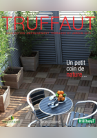 Catalogue terrasse et jardin - Truffaut